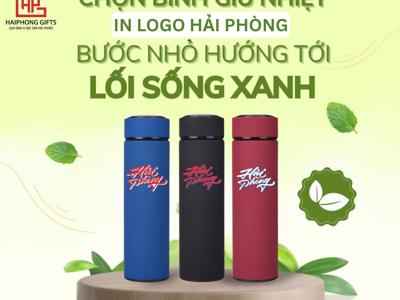 Chọn Bình Giữ Nhiệt In Logo Hải Phòng - Chọn Lối Sống Xanh